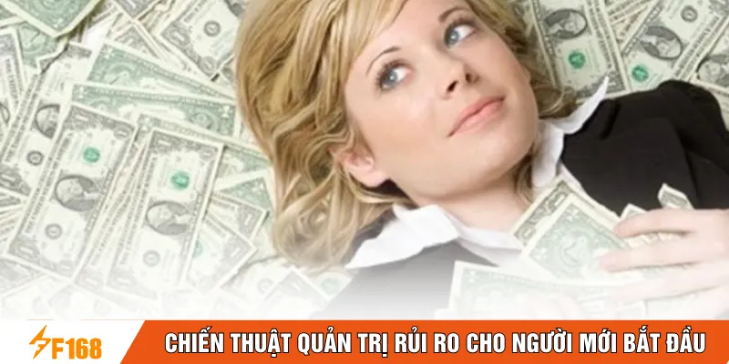 Chiến thuật quản trị rủi ro cho người mới bắt đầu Chiến thuật quản trị rủi ro cho người mới bắt đầu